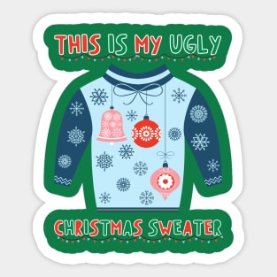 This Is My Ugly Christmas Sweater Sticker